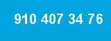 910 407 34 76 910 407 34 76